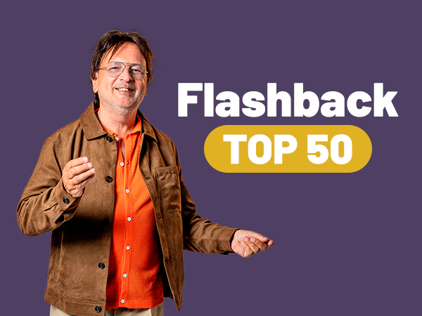 Flashback Top 50: Waar Muziek Herleeft